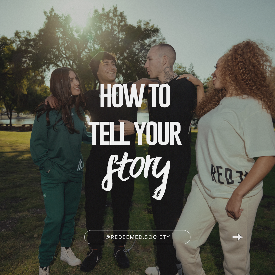 How To Tell Your Story